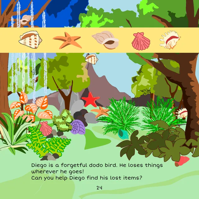 Page 24: Diego is a forgetful dodo bird. He loses things wherever he goes! Can you help Diego find his lost items?